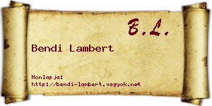 Bendi Lambert névjegykártya